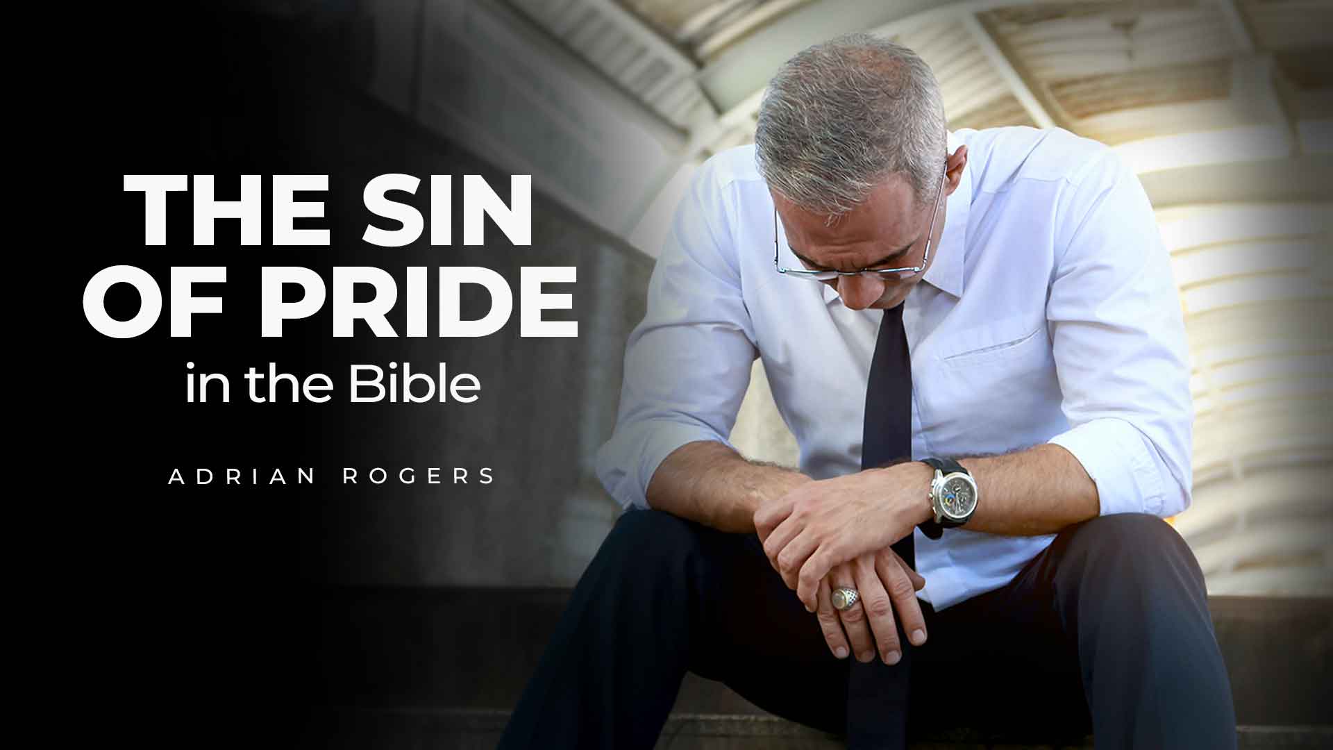 The Sin Of Pride In The Bible Love Worth Finding Ministries