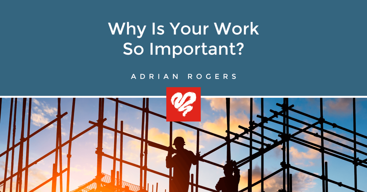 why-is-your-work-so-important-love-worth-finding-ministries