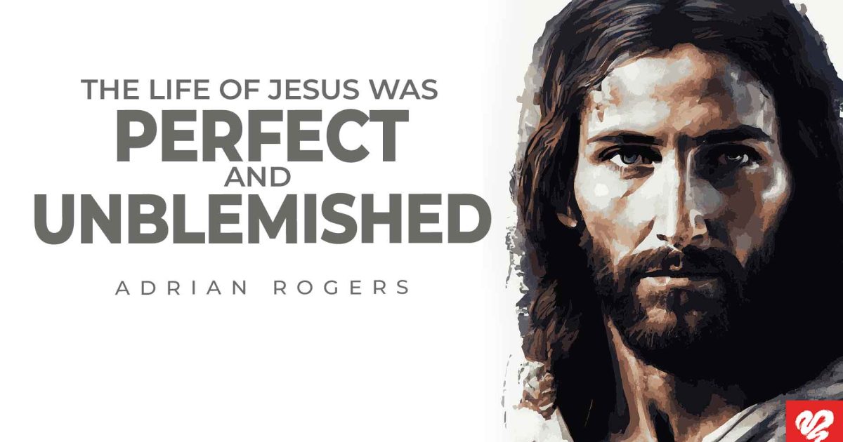 The Life of Jesus Was Perfect and… | Love Worth Finding Ministries