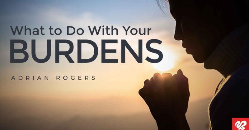 God wants to carry your burdens, however you have to cast them off