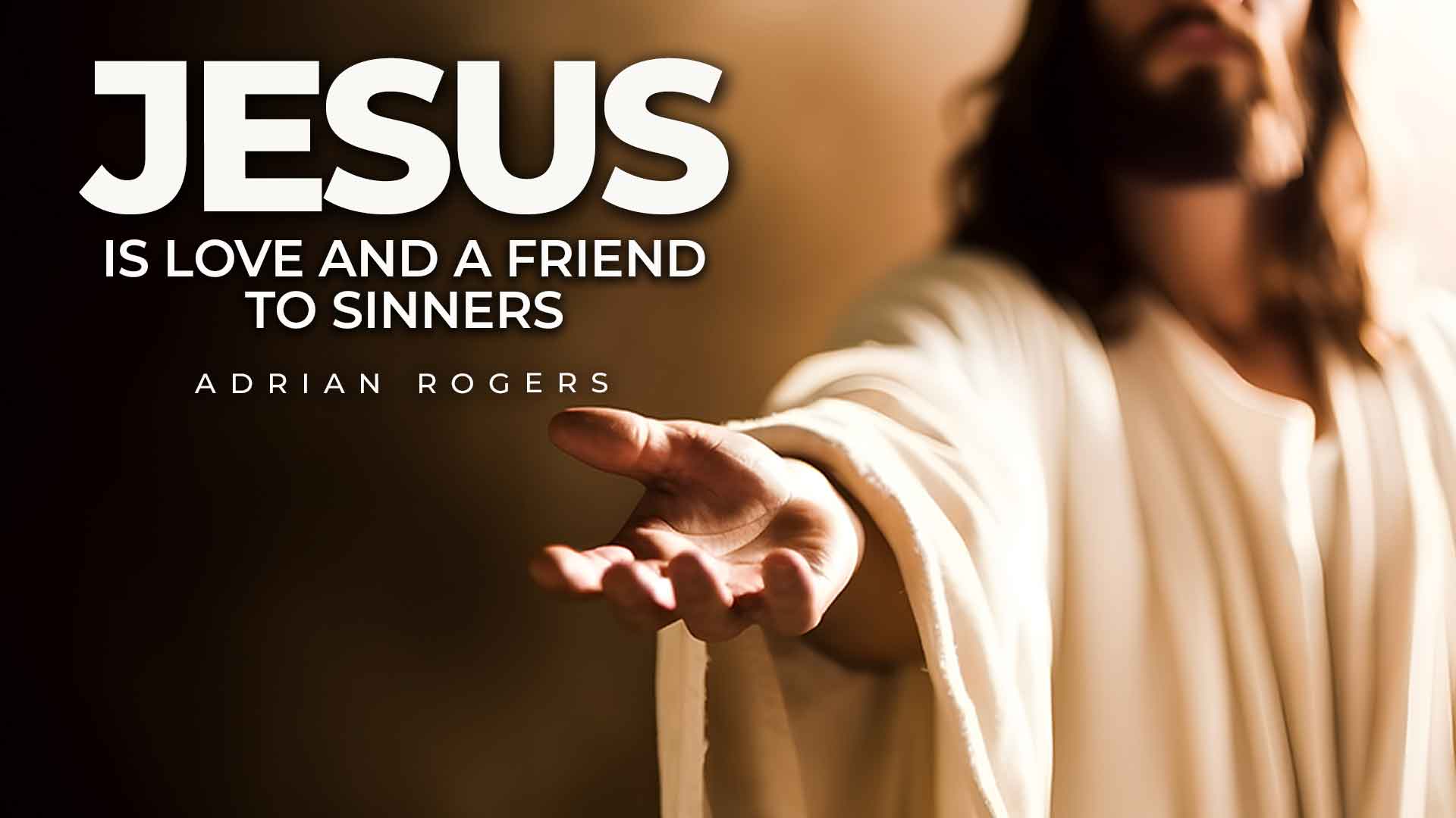 Jesus Is Love Friend Sinners 1920x1080