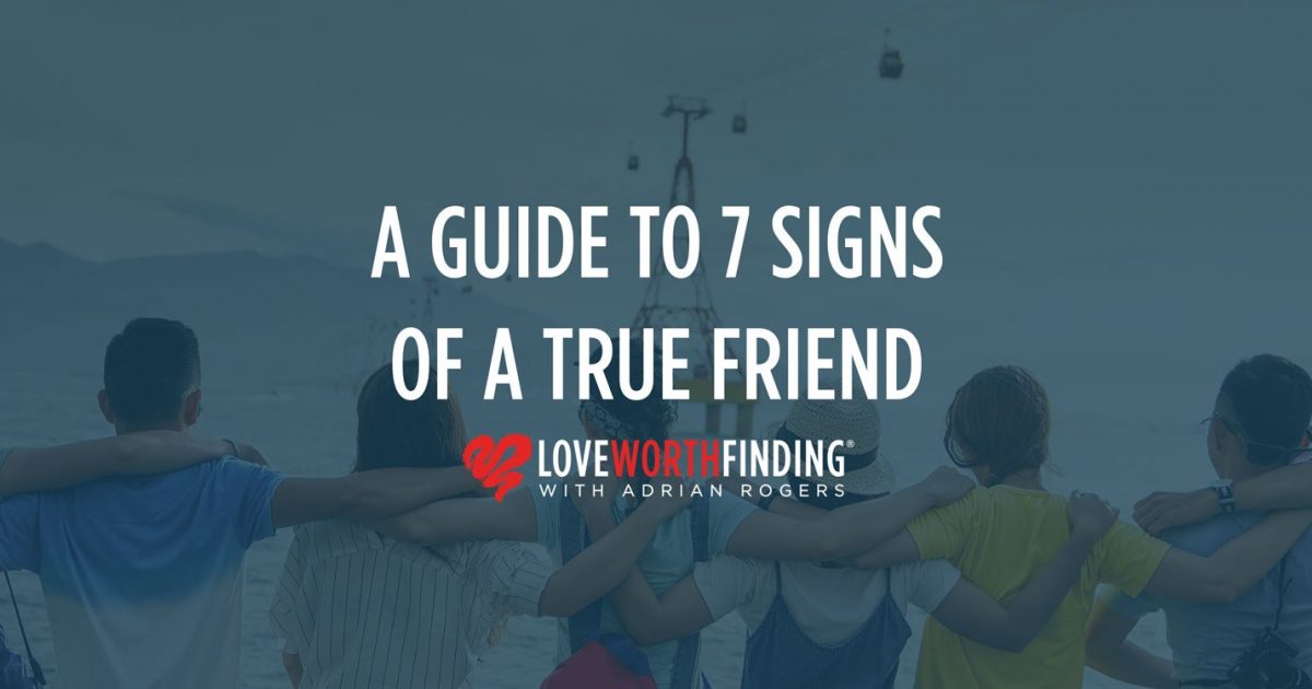 7 Signs You're a Good Friend - First Things First
