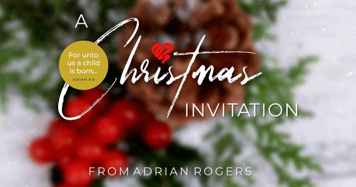 adrian rogers christmas sermon outlines