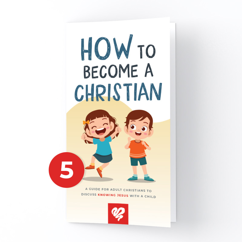 How to Become a Christian for Kids 5-Pack