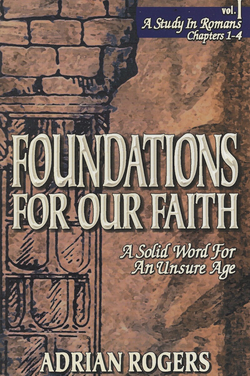 Foundations For Our Faith Volume 1 Study Guide