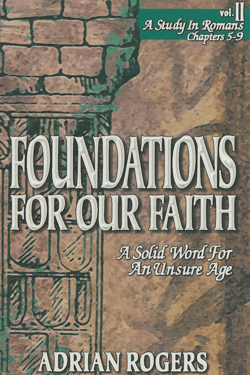 Foundations For Our Faith Volume 2 Study Guide