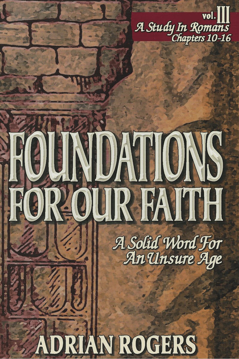 Foundations For Our Faith Volume 3 Study Guide