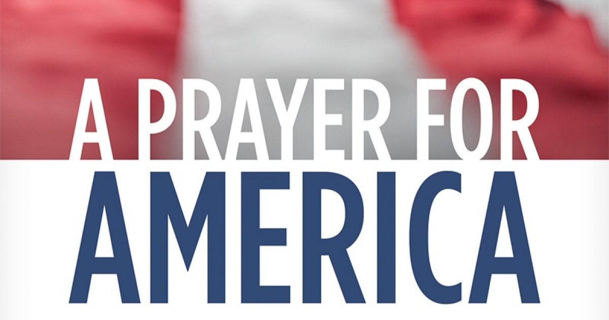 A Prayer For America Booklet | Love Worth Finding Ministries