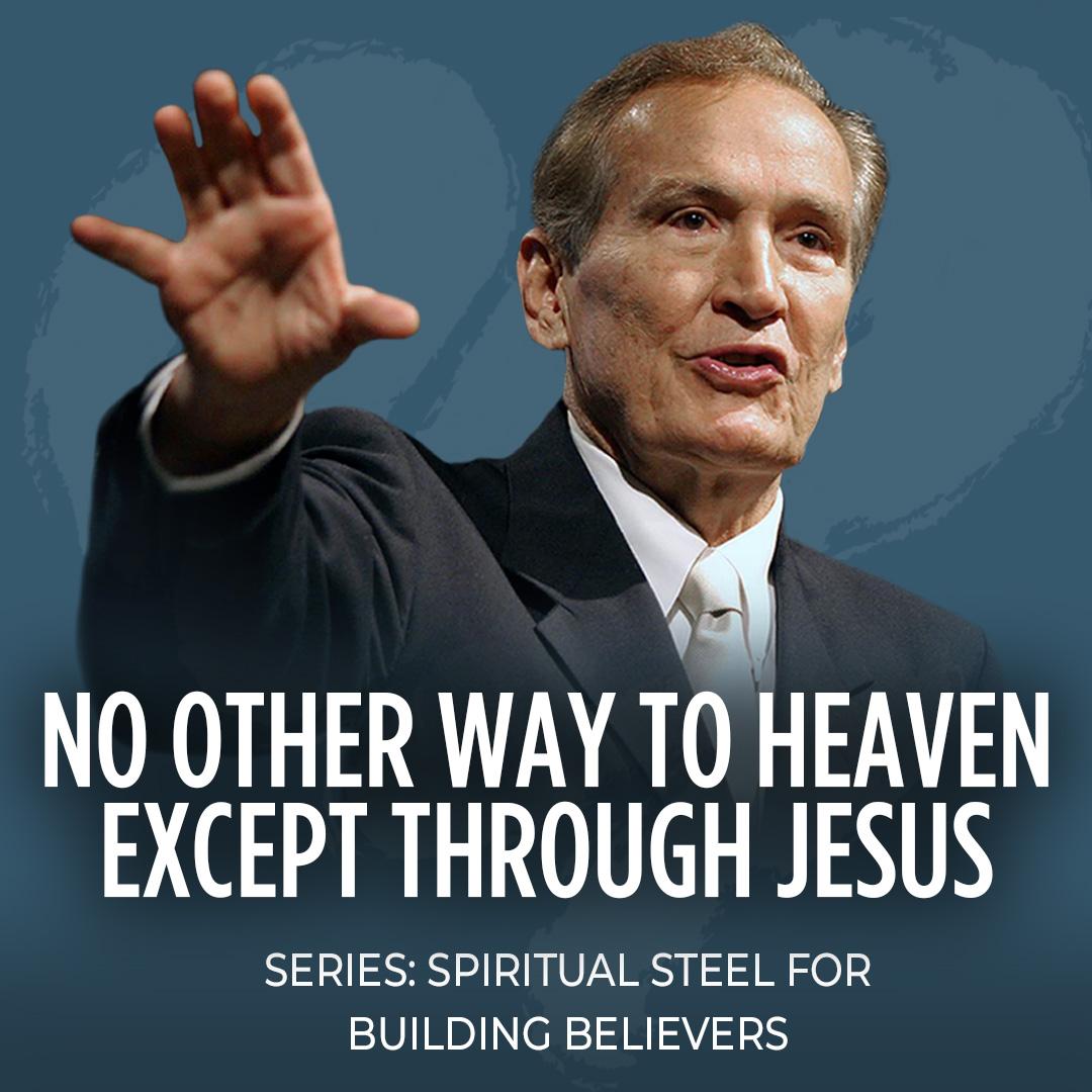 No Other Way to Heaven Except Through Jesus 1965 AUDIO 1080x1080 No Logo