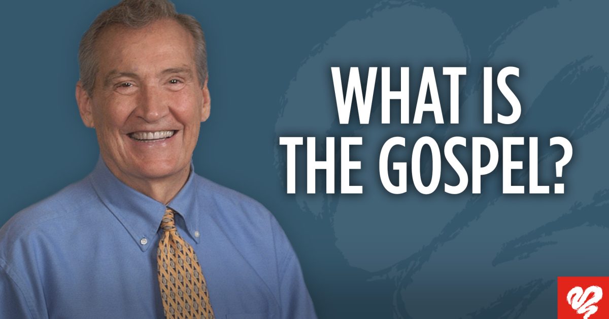 What Is the Gospel? (2468) | Love Worth Finding Ministries