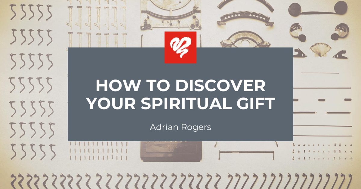 How to Discover and Start Using Your Spiritual Gifts Today - Mission  Discovery
