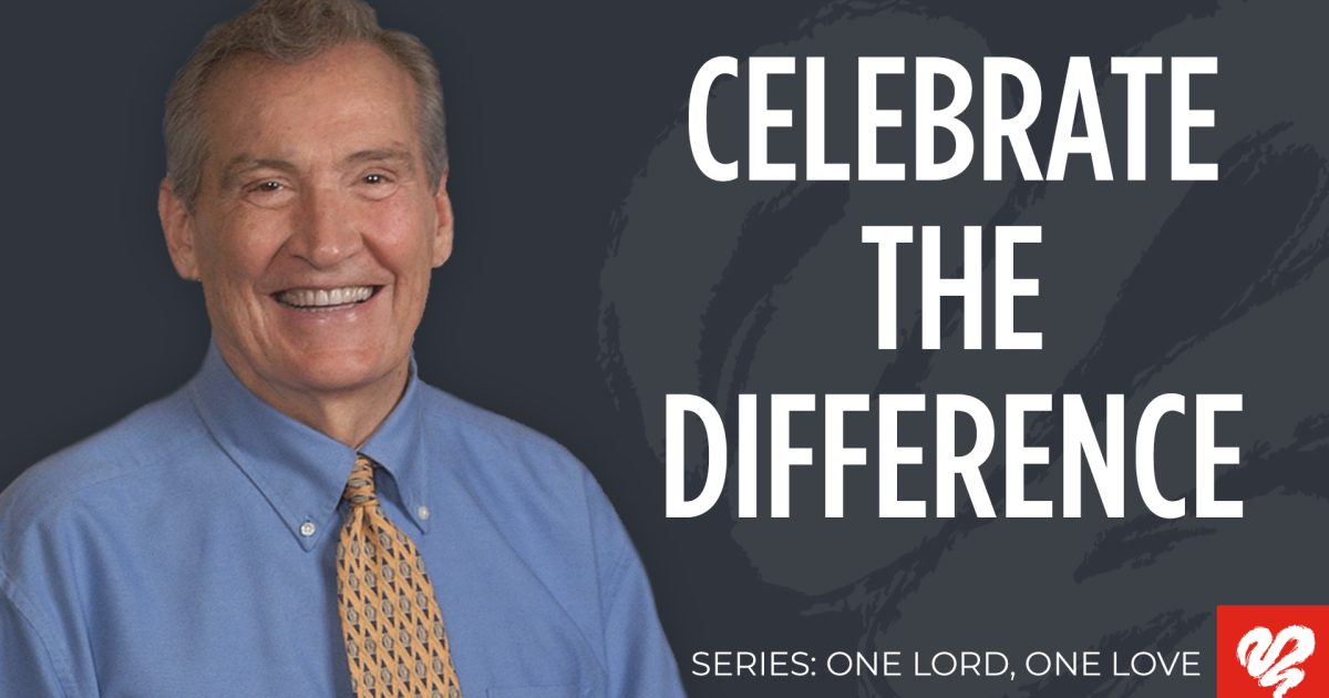 Celebrate the Difference (1919) | Love Worth Finding Ministries